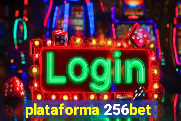 plataforma 256bet